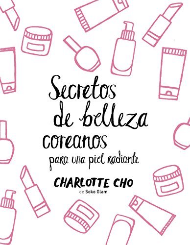 Libro Secretos de belleza coreanos para una piel radiante