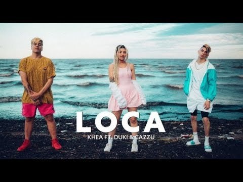 Fashion Khea - Loca ft. Duki & Cazzu (Video Oficial) - YouTube