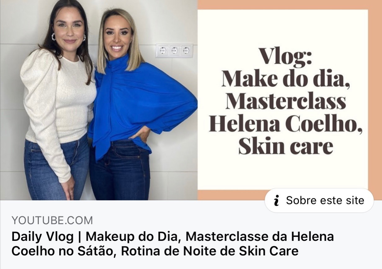 Fashion Daily Vlog: Makeup do Dia, Masterclass Helena Coelho...