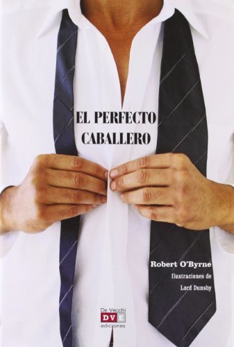 Book El Perfecto Caballero