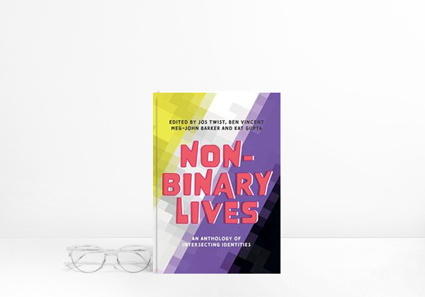 Libro Non-Binary Lives: An Anthology of Intersecting Identities