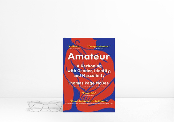 Libro Amateur: A Reckoning with Gender, Identity, and Masculinity