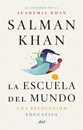 Libro La escuela del mundo: Una revolución educativa