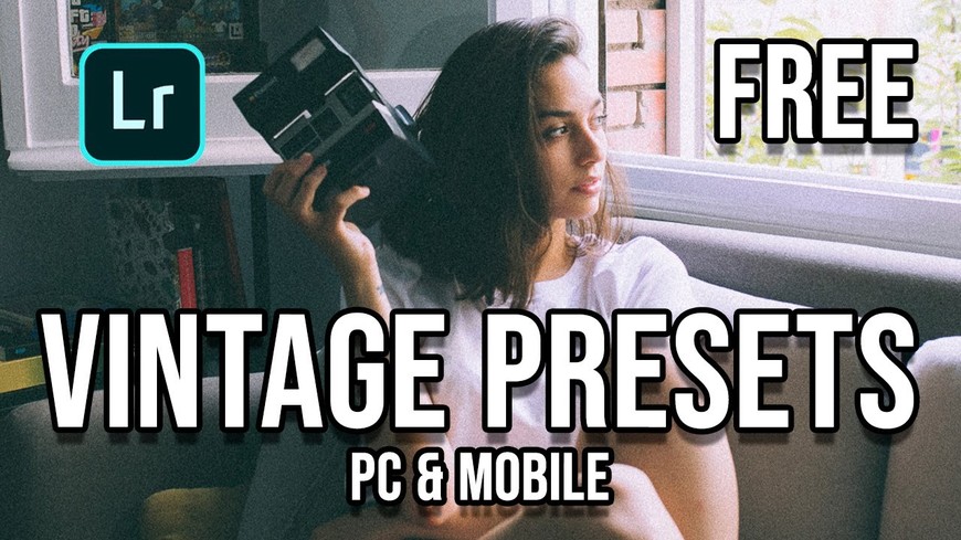 Moda PRESETS VINTAGE GRATIS para LIGHTROOM PC y MOBILE