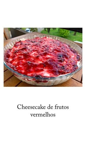 Cheesecake de frutos vermelhos
