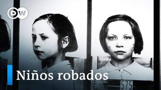 Niños robados por los nazis - Las víctimas olvidadas 