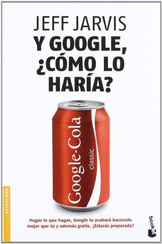 Y Google, ¿cómo lo haría?