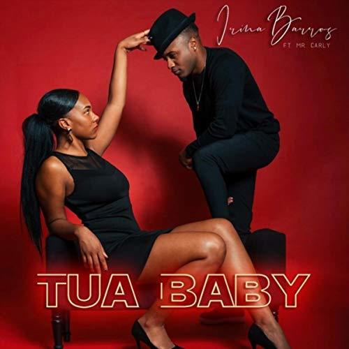 Canciones Tua baby - Irina barros 