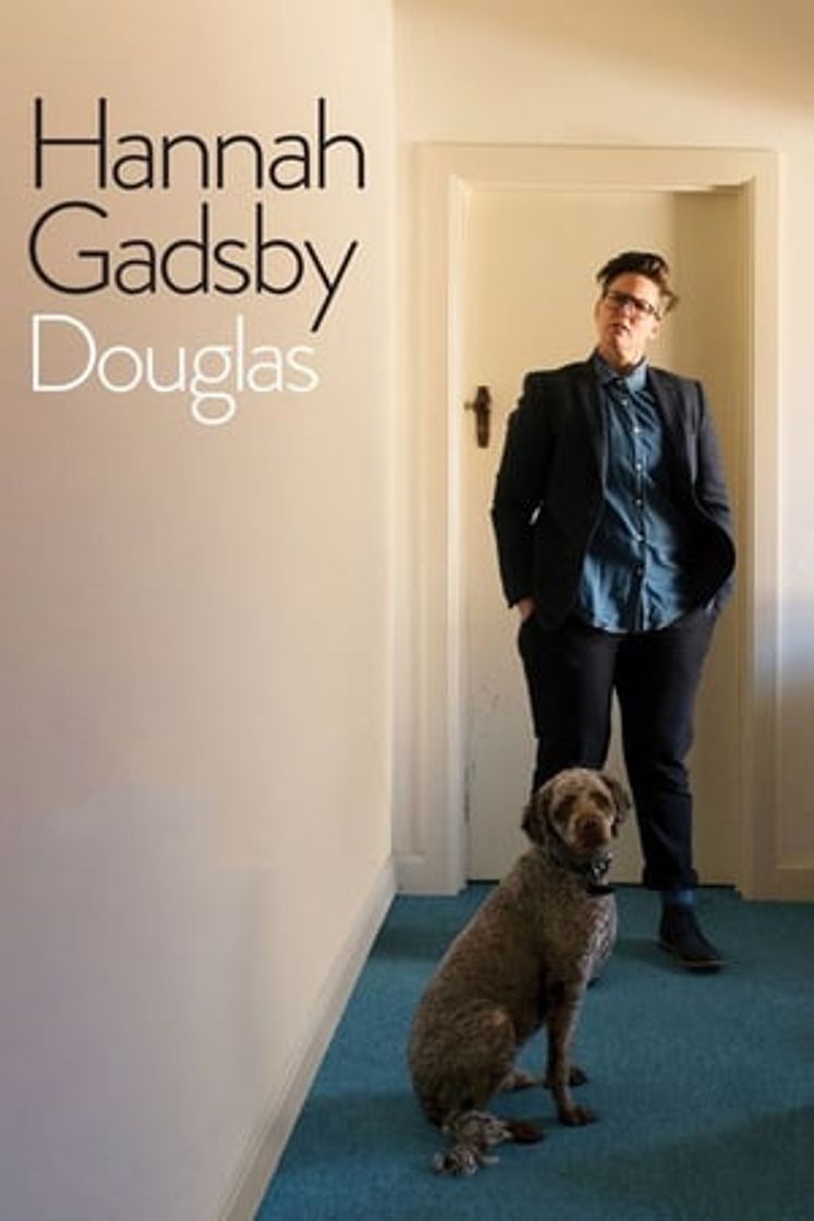 Película Hannah Gadsby: Douglas