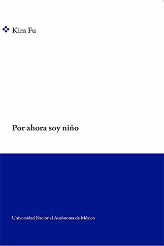 Libro Por ahora soy niño