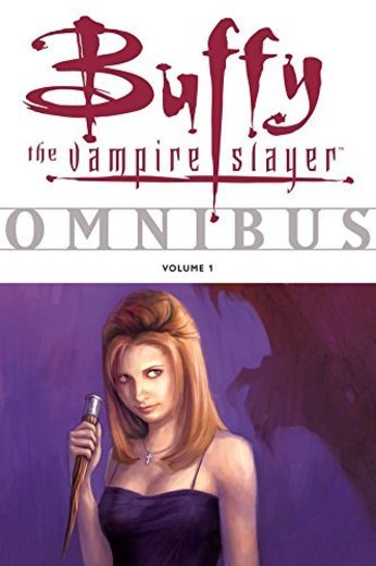 [Buffy the Vampire Slayer: Omnibus Volume 1]