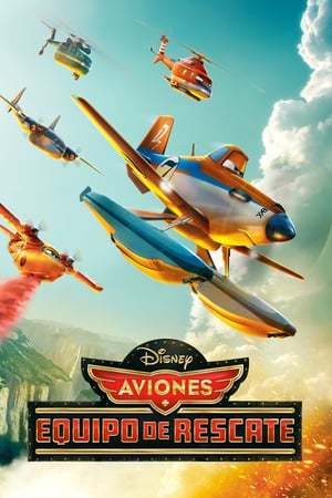 Movie Aviones: Equipo de rescate