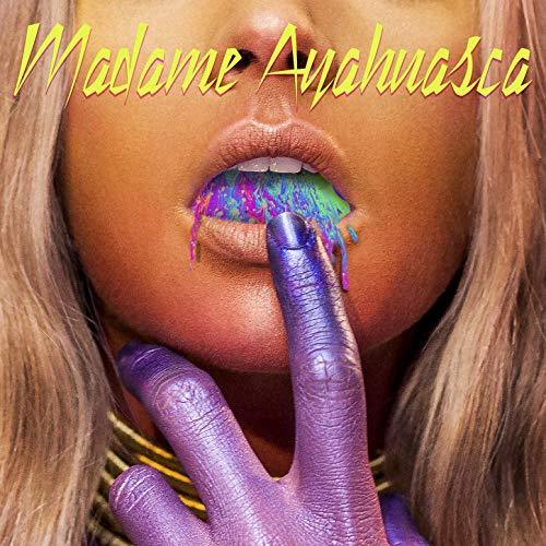 Music Madame Ayahuasca