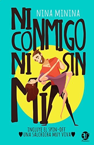 Libro Ni conmigo ni sin mí