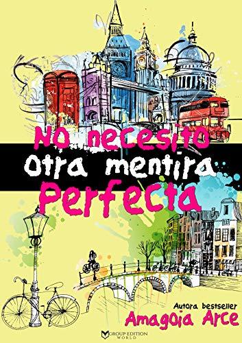 Books NO NECESITO OTRA MENTIRA PERFECTA