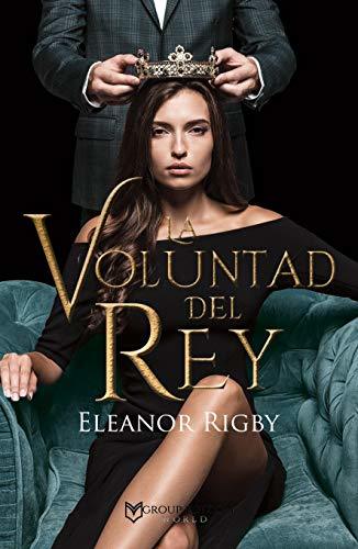 Libro LA VOLUNTAD DEL REY