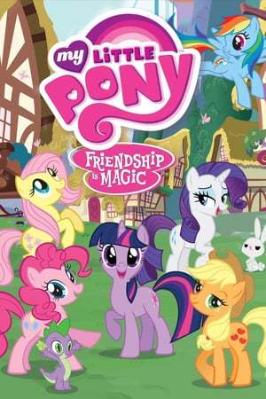 Serie My Little Pony: La magia de la amistad