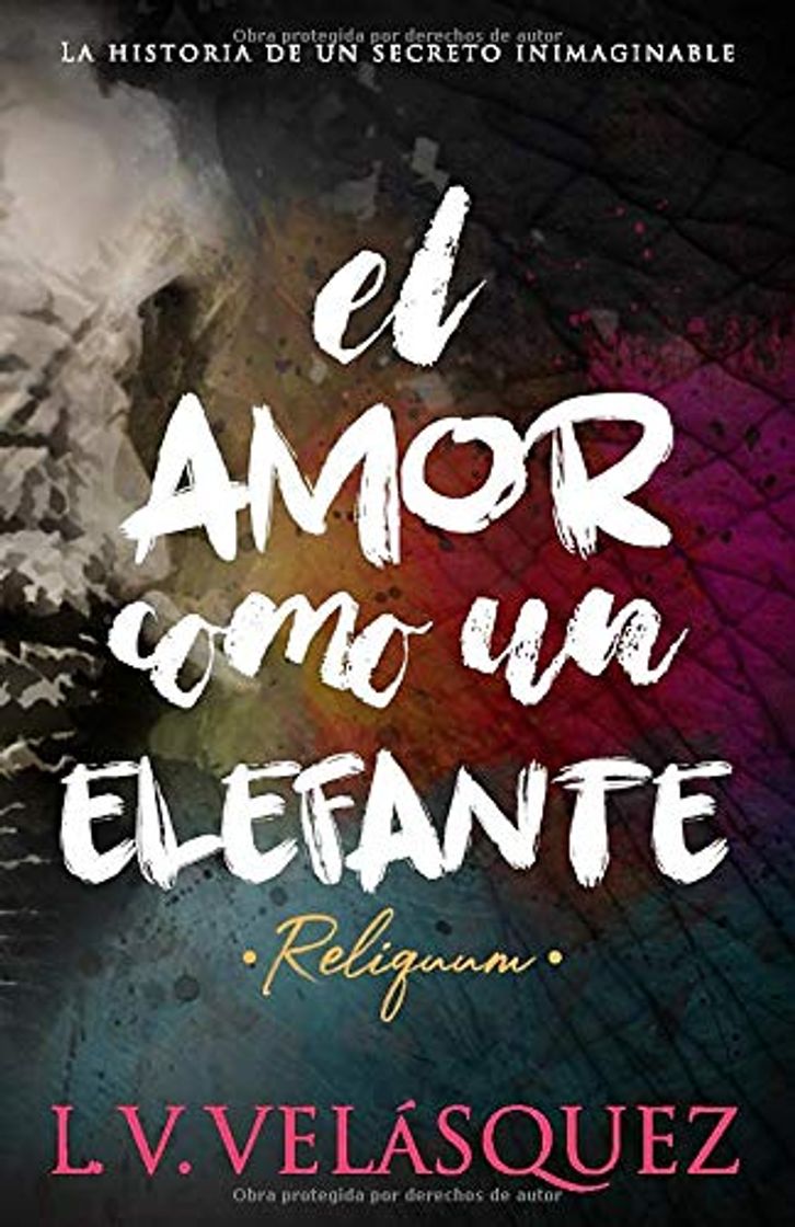 Book El amor como un elefante: Reliquum