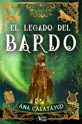 El legado del bardo (Ana Calatayud)