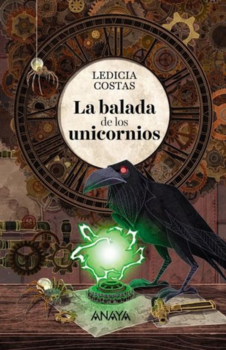 Libros La balada de los unicornios (Ledicia Costas)