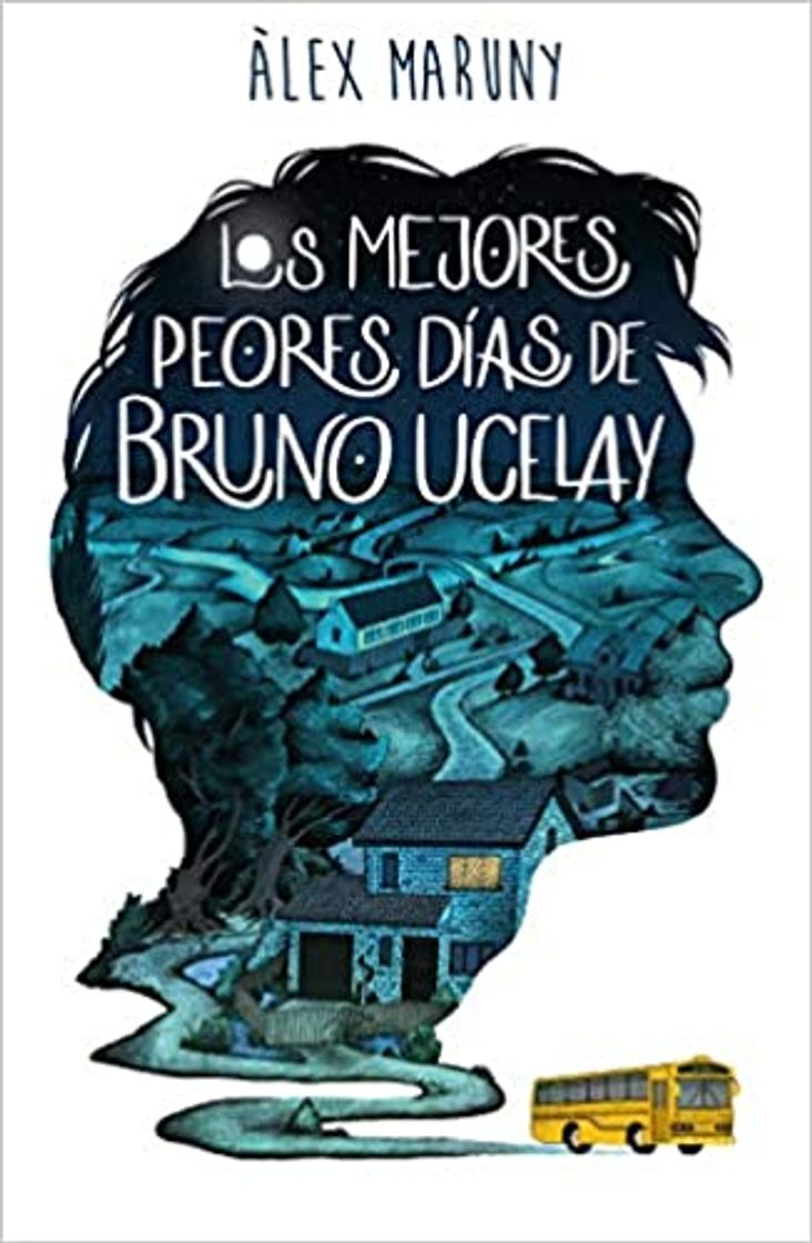 Books Los mejores peores días de Bruno Ucelay (Àlex Maruny)