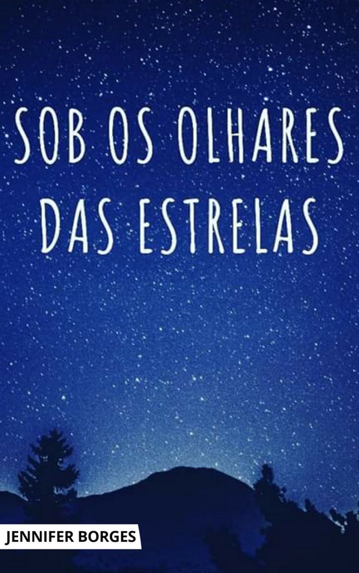 Books Sob os olhares das estrelas 