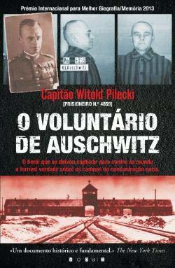 Libro O Voluntário de Auschwitz  Witold Pilecki