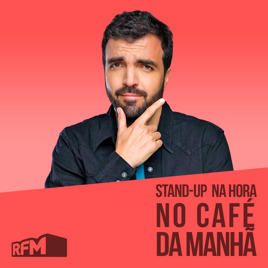 Salvador Martinha, Standup na Hora RFM