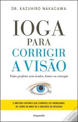 Ioga Para Corrigir A Visão