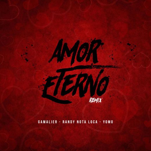 Amor Eterno - Remix