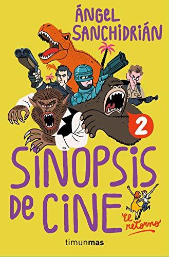 Libro Sinopsis de cine 2: El retorno