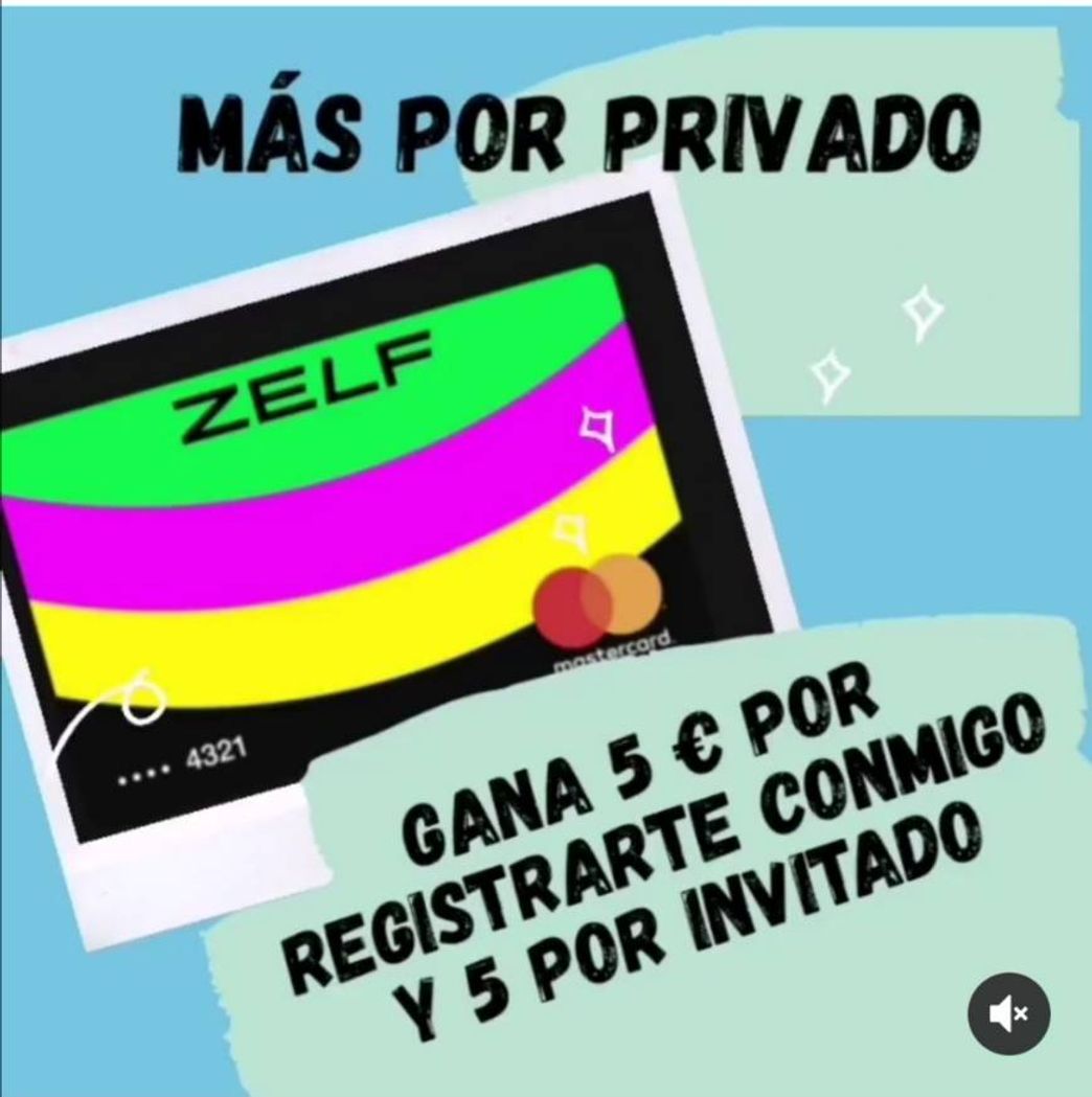 App ZELF. 5€ GRATIS + 5€ POR AMIGO + 1€ POR EL AMIGO DE TU AMIGO