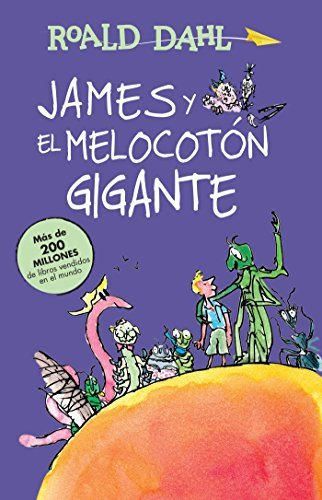 James y El Melocotan Gigante / James and the Giant Peach: Coleccian