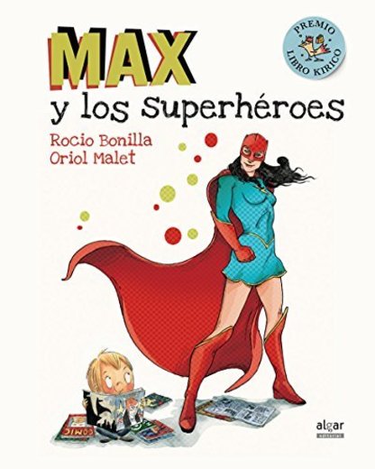 Max Y Los Superhéroes: 35