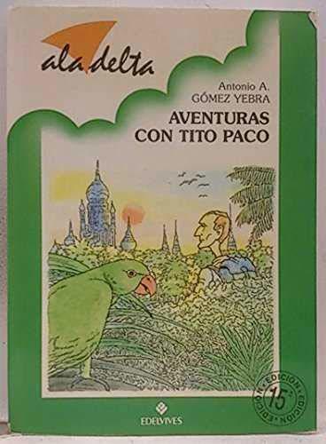 Libro Aventuras con tito paco