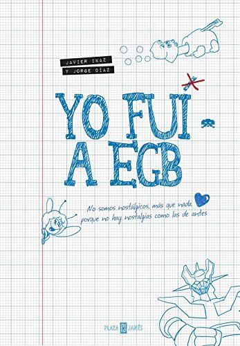 Libro Yo Fui A EGB