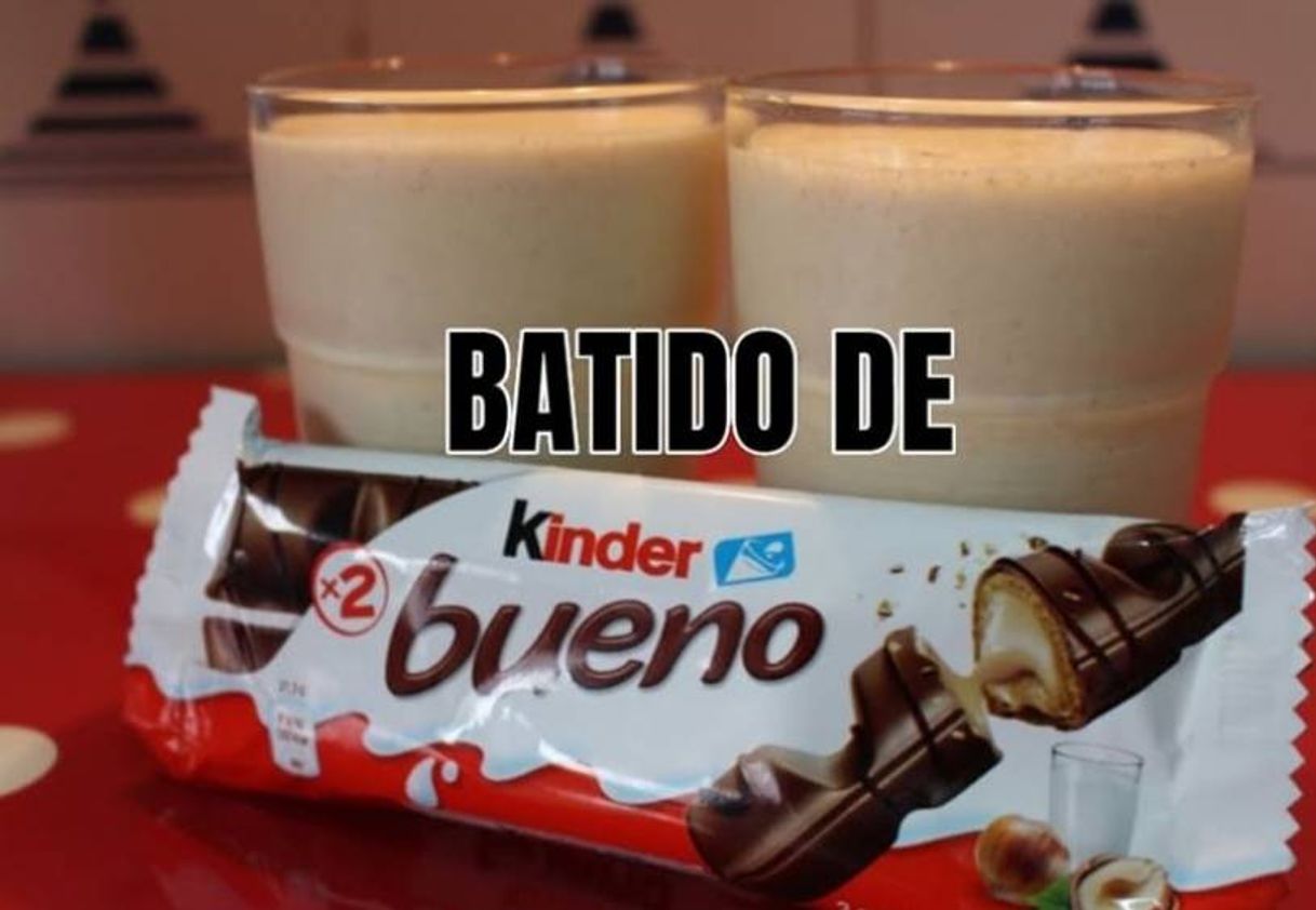 Fashion Receta Batido kinder Bueno