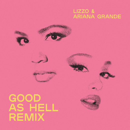 Good as Hell (feat. Ariana Grande) - Remix