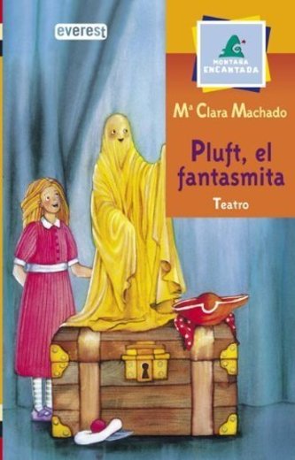 Pluft, el Fantasmita by Maria Clara Machado