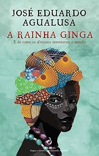 Libros (PORT).A RAINHA GINGA