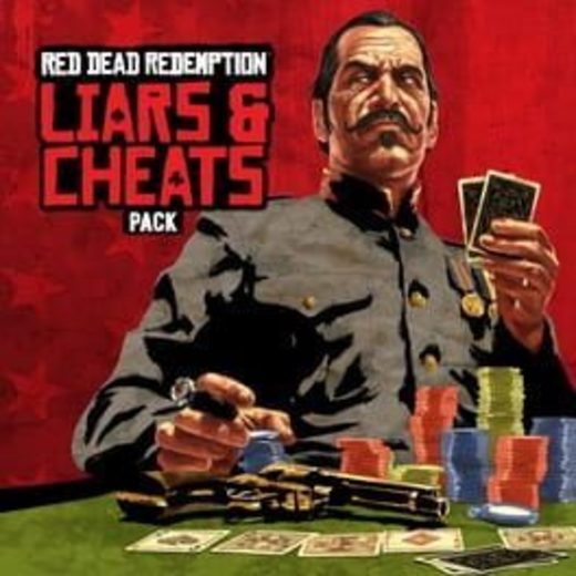 Red Dead Redemption: Liars and Cheats