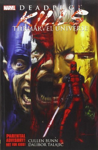 Libro Deadpool Kills The Marvel Universe