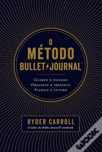 O Método Bullet Journal 