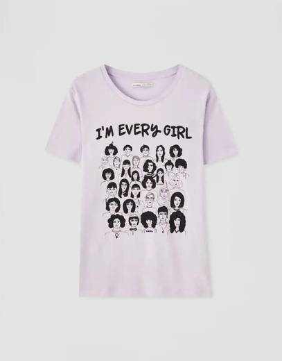 T-shirt "I'm every girl" 