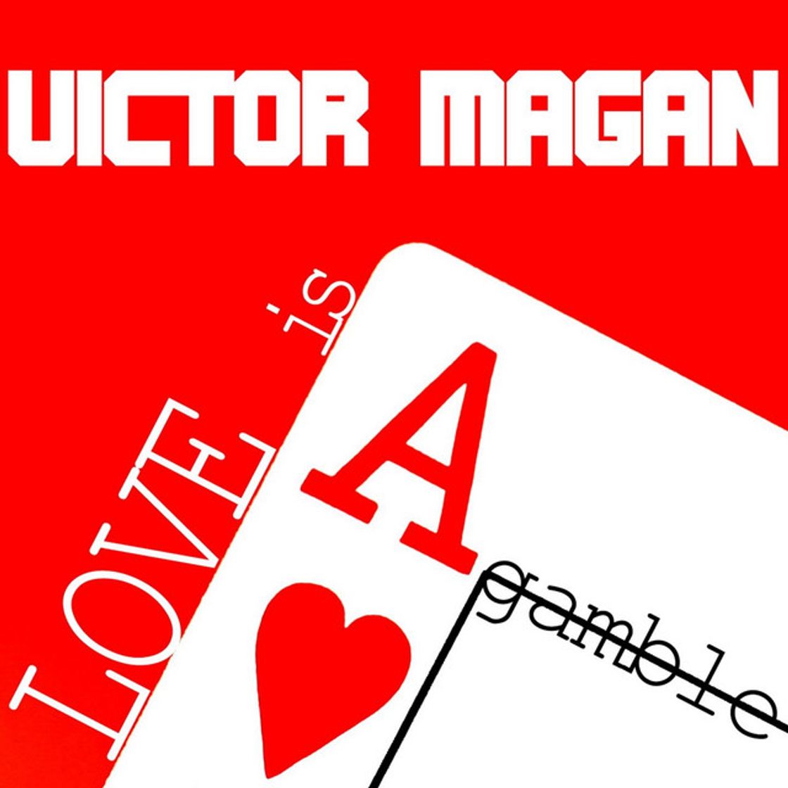 Canción Love Is a Gamble - Radio Edit