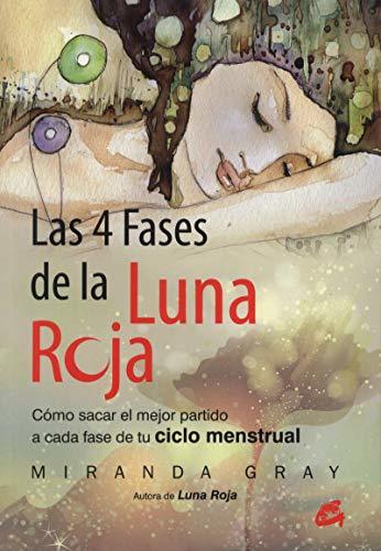 Libro Las 4 Fases De La Luna Roja: Cómo sacar el mejor partido