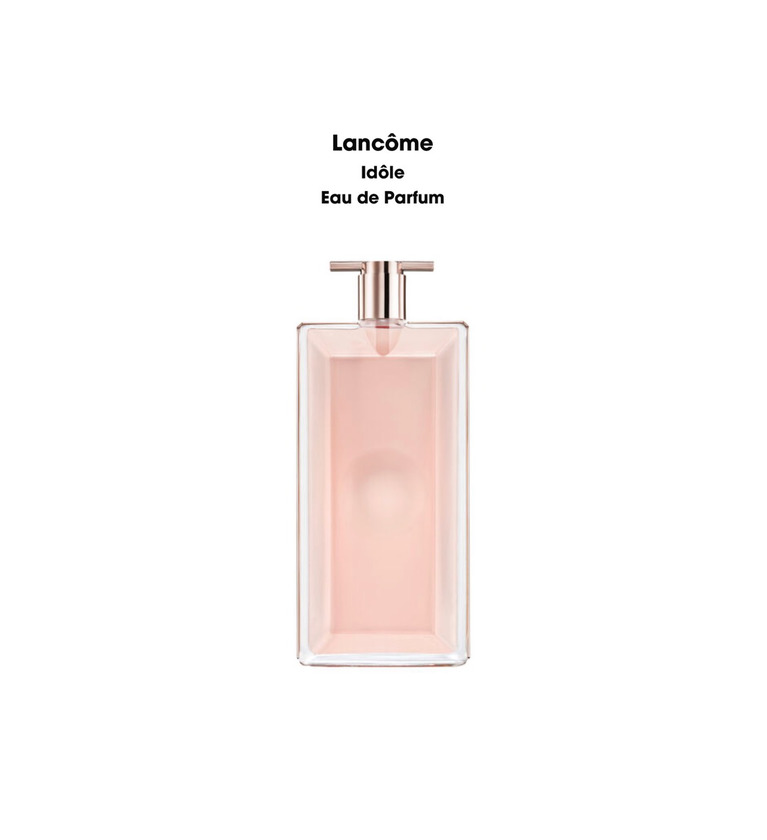 Productos Lancôme
Idôle
Eau de Parfum