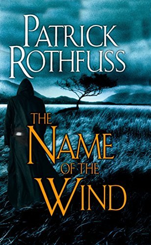 Book The Name of the Wind: The Kingkiller Chronicle: Day One