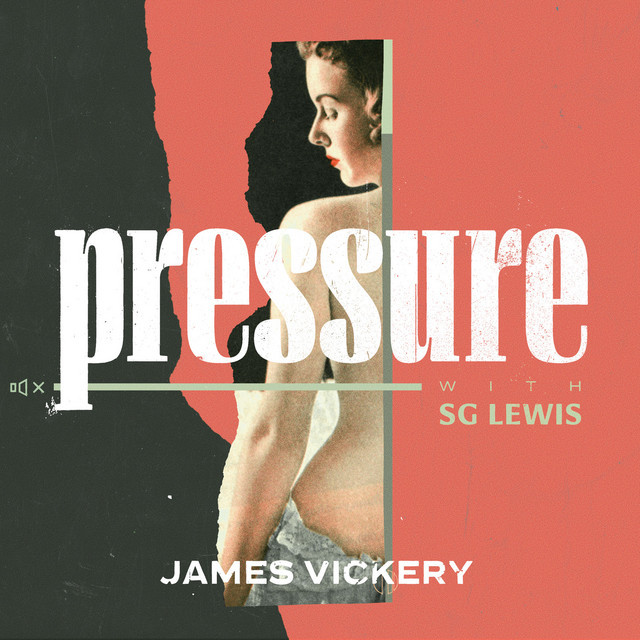 Music Pressure (with SG Lewis)