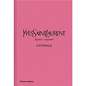 Fashion Catwalk YVES Saint Laurent 